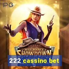 222 cassino bet